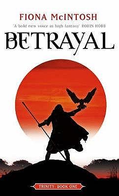 Betrayal by Fiona McIntosh