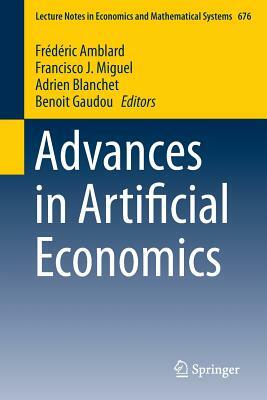 Advances in Artificial Economics by 