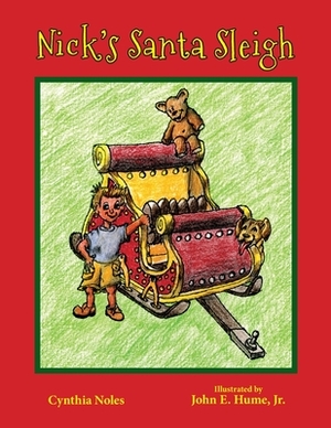 Nick's Santa Sleigh by Cynthia Noles