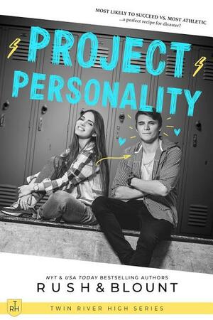 Project Personality by Kelly Anne Blount, Lynn Rush