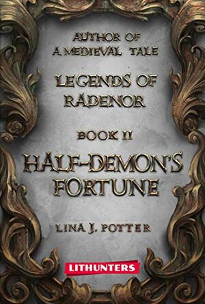 Half-Demon's Fortune by Lina J. Potter