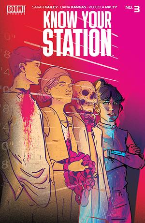 Know Your Station #3 by Sarah Gailey, Liana Kangas