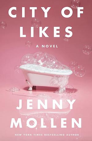 City of Likes by Jenny Mollen