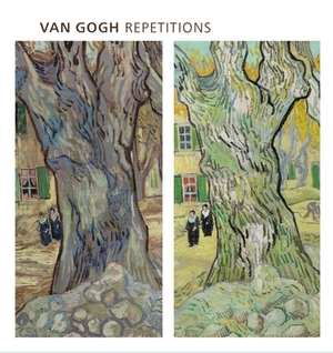 Van Gogh Repetitions by Steele Elizabeth, Eliza Rathbone, William H. Robinson