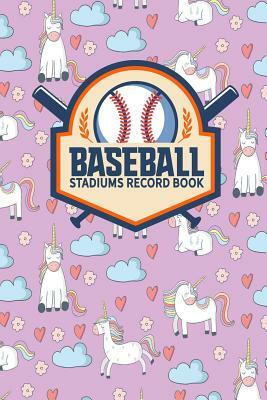 Baseball Stadiums Record Book by Rogue Plus Publishing