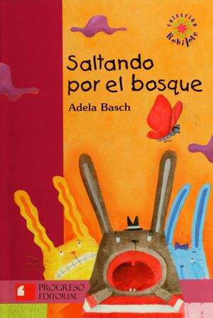 Saltando por el bosque by Adela Basch