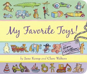 My Favorite Toys! by Clare Walters, Jane Kemp