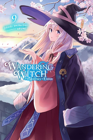 Wandering Witch: the Journey of Elaina, Vol. 9 (light Novel) by Jougi Shiraishi