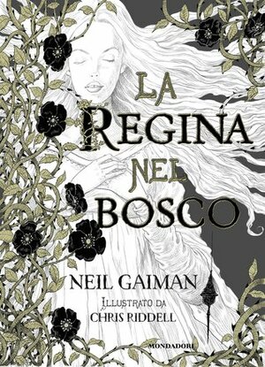 La Regina nel Bosco by Neil Gaiman