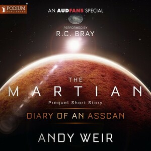 Diary of an AssCan by Andy Weir