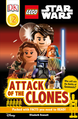 DK Readers L2: Lego Star Wars: Attack of the Clones by Elizabeth Dowsett