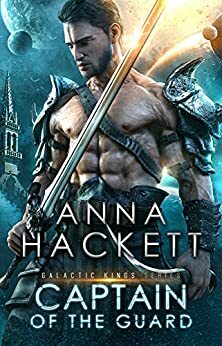 Captain of the Guard by Anna Hackett