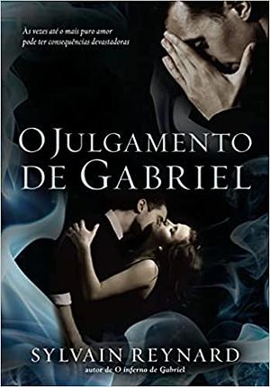 O Julgamento de Gabriel by Sylvain Reynard