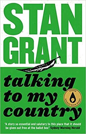 Talking to My Country by Stan Grant