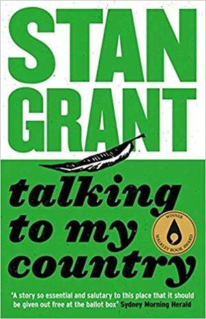 Talking to My Country by Stan Grant