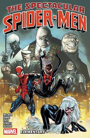 The Spectacular Spider-Men Vol. 2: Elementary by Greg Weisman