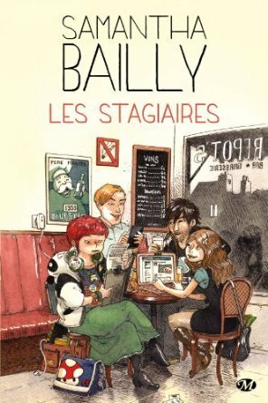 Les Stagiaires by Boulet, Samantha Bailly