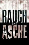 Rauch und Asche by Tanya Huff