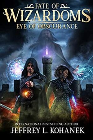 Eye of Obscurance by Jeffrey L. Kohanek