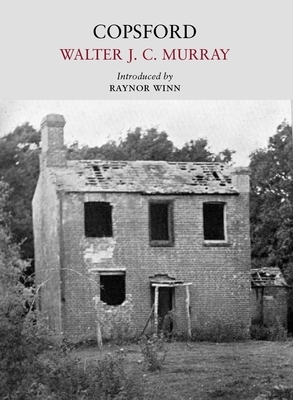 Copsford by Walter J. C. Murray