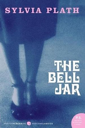 The Bell Jar (Modern Classics) by Sylvia Plath, Harper Perennial Modern Classics by Sylvia Plath