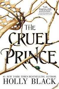 The Cruel Prince by Holly Black