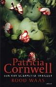 Rood waas by Patricia Cornwell