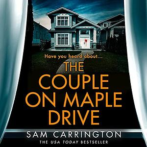 The Couple on Maple Drive by Sam Carrington