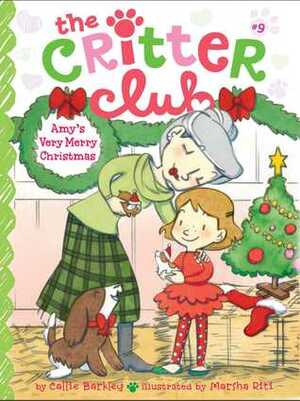 Amy's Very Merry Christmas by Marsha Riti, Callie Barkley