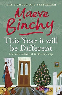 This Year It Will Be Different by Maeve Binchy