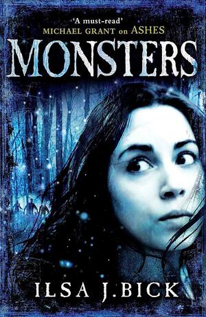 Monsters by Ilsa J. Bick