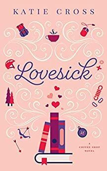 Lovesick by Katie Cross