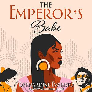 The Emperor's Babe by Bernardine Evaristo