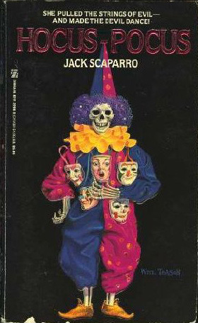 Hocus-Pocus by Jack Scaparro, William Teason