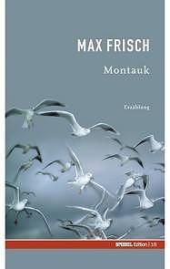 Montauk: eine Erzählung by Max Frisch