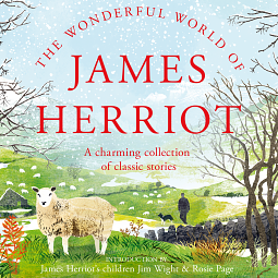 The Wonderful World of James Herriot by James Herriott