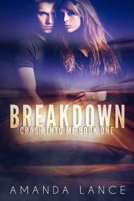 Breakdown by Amanda Lance