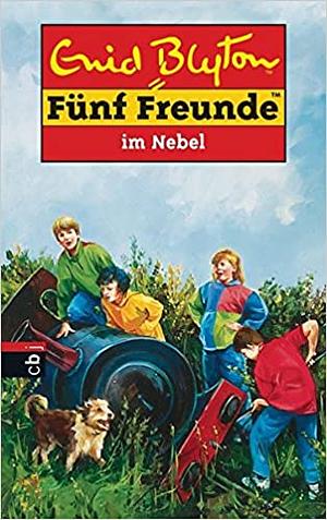 Fünf Freunde im Nebel by Enid Blyton, Eileen A. Soper