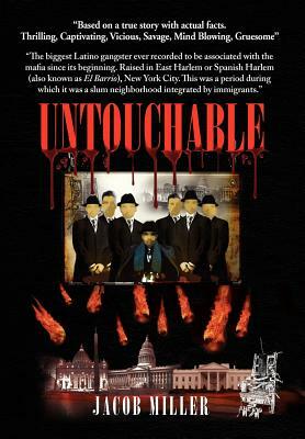 Untouchable by Jacob Miller