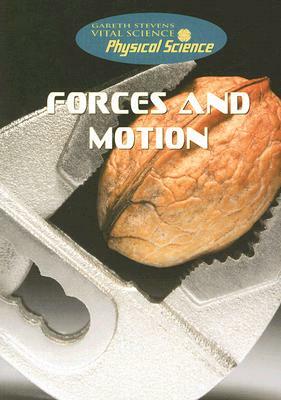 Forces and Motion by Robert Snedden