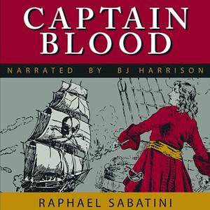 Captain Blood by Rafael Sabatini