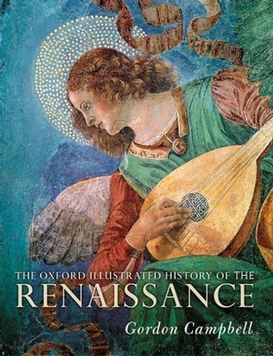 The Oxford Illustrated History of the Renaissance by 