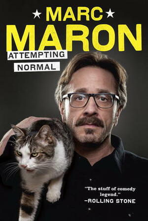 Attempting Normal by Marc Maron