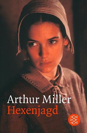 Hexenjagd by Arthur Miller