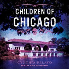 Children of Chicago by Cynthia Pelayo