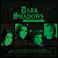 Dark Shadows: Love Lives On by Antonio Rastelli, Alan Flanagan, Cody Schell, Paul Phipps