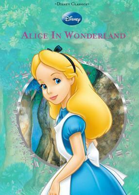 Alice In Wonderland by The Walt Disney Company, Parragon Books