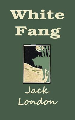 White Fang by Jack London