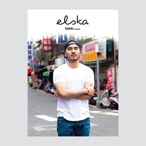 Elska Taipei (Taiwan) by Liam Campbell
