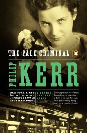 The Pale Criminal by Philip Kerr